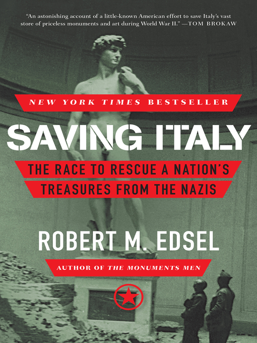 Title details for Saving Italy by Robert M. Edsel - Available